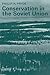 Conservation in the Soviet ...