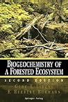 Biogeochemistry of a Forested Ecosystem