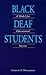 Black Deaf Students: A Model for Educational Success