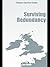 The Guide to Surviving Redundancy