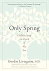 Only Spring: On M...