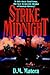 Strike Midnight by Dary Matera