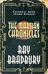 The Martian Chronicles by Ray Bradbury