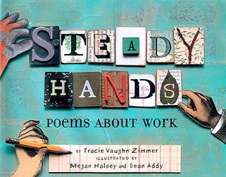 Steady Hands: Poems About Work (Hardcover)