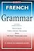 Barron's French Grammar (Ba...