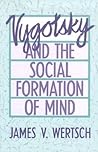 Vygotsky and the ...