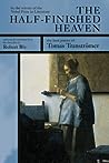 The Half-Finished Heaven