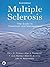 Multiple Sclerosis: The Guide to Treatment and Management