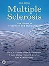 Multiple Sclerosis: The Guide to Treatment and Management Multiple Sclerosis: The Guide to Treatment and Management