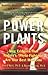 Power Plants: New Evidence That Natures "Phytofighters" Are Your Best Medicine