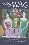 The Swag Life