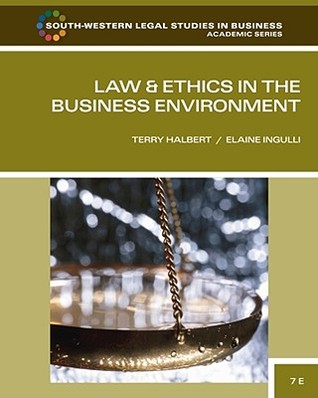 Law and Ethics in the Business Environment (Paperback)