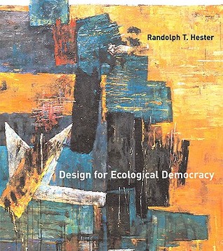 Design for Ecological Democracy (Hardcover)
