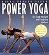 Power Yoga by Beryl Bender Birch Power Yoga by Beryl Bender Birch