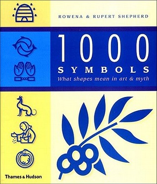 1000 Symbols: What Shapes Mean in Art and Myth (Paperback)