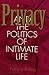 Privacy and the Politics of Intimate Life
