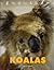 Koalas (The Wild World of Animals)