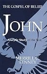 John: The Gospel of Belief the Analytic Study of the Text