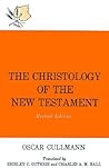 The Christology of the New Testament