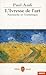 L'Ivresse de l'art. Nietzsche et l'ésthetique by Paul Audi