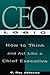 CEO Logic: How to Think and...