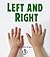 Left And Right (First Step Nonfiction: Location)