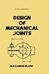 Design of Mechanical Joints (Mechanical Engineering)