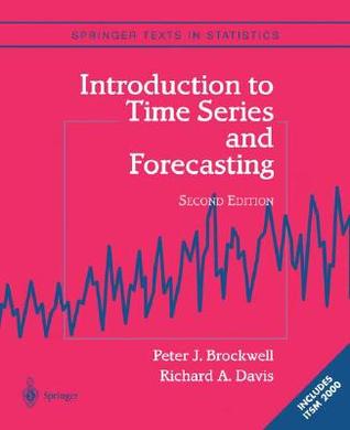 Introduction to Time Series and Forecasting (Springer Texts in Statistics)