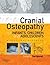Cranial Osteopathy for Infants, Children and Adolescents: A Practical Handbook