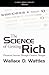 The Science of Getting Rich: Financial Success Through Creative Thought
