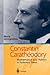 Constantin Carathéodory: Mathematics and Politics in Turbulent Times