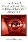 Handbook of Cognitive Linguistics and Second Language Acquisition
