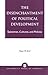 The Disenchantment of Political Development: Epistemes, Cultures, and Policies
