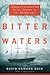 Bitter Waters: America's Fo...