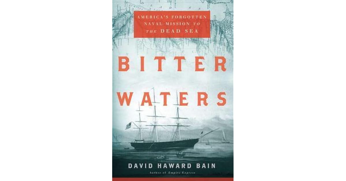 Bitter Waters America's Naval Mission to the Dead Sea by