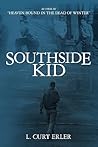 Southside Kid: Chicago Southside Kid: Chicago