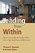 Leading from Within: Twelve Concepts for Leaders Who Seek a Spiritual Frame of Reference