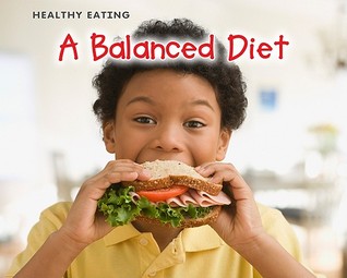 A Balanced Diet (Healthy Eating: Acorn Read-aloud, Level L)