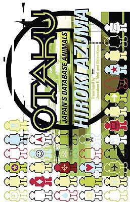 Otaku: Japan's Database Animals (Paperback)