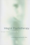 Integral Psychotherapy: Inside Out/Outside In