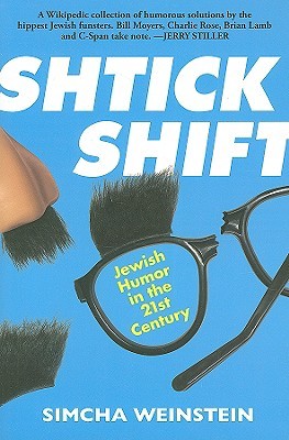 Shtick Shift: Jewish Humor in the 21st Century (Paperback)
