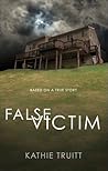 False Victim: Bas...