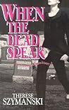 When the Dead Speak (Brett Higgins Motor City Thrillers, #2)