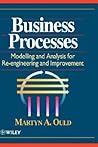 Business Processes : Modelling and Analysis for Re-Engineering and Improvement