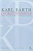 Church Dogmatics, Vol. 4.3.2, Sections 72-73: The Doctrine of Reconciliation, Study Edition 29