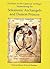 The Keys to the Gateway of Magic: Summoning the Solomonic Archangels and Demon Princes (Sourceworks of Ceremonial Magic, 2)