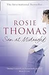 Sun at Midnight by Rosie Thomas