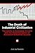 The Death of Industrial Civilization: The Limits to Economic Growth and the Repoliticization of Advanced Industrial Society (Environ Public Policy (Dis))