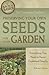 The Complete Guide to Preserving Your Own Seeds for Your Garden Everything You Need to Know Explained Simply (Back to Basics Growing)
