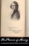 The Pleasures of Memory: Learning to Read with Charles Dickens